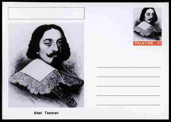 Palatine (Fantasy) Personalities - Abel Tasman (explorer) postal stationery card unused and fine, stamps on , stamps on  stamps on personalities, stamps on  stamps on ships, stamps on  stamps on explorers, stamps on  stamps on navigators