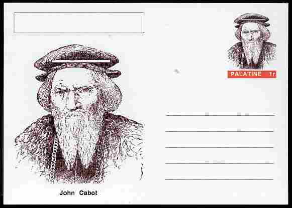 Palatine (Fantasy) Personalities - John Cabot (explorer) postal stationery card unused and fine, stamps on , stamps on  stamps on personalities, stamps on  stamps on ships, stamps on  stamps on explorers, stamps on  stamps on navigators