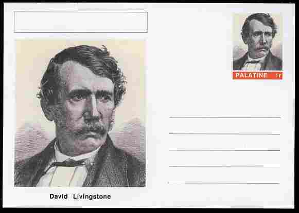 Palatine (Fantasy) Personalities - David Livingstone (explorer) postal stationery card unused and fine, stamps on personalities, stamps on explorers, stamps on scots, stamps on scotland
