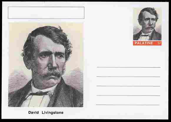 Palatine (Fantasy) Personalities - David Livingstone (explorer) postal stationery card unused and fine, stamps on , stamps on  stamps on personalities, stamps on  stamps on explorers, stamps on  stamps on scots, stamps on  stamps on scotland