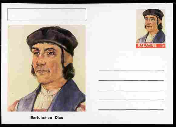 Palatine (Fantasy) Personalities - Bartolomeu Dias (explorer) postal stationery card unused and fine, stamps on personalities, stamps on explorers, stamps on ships