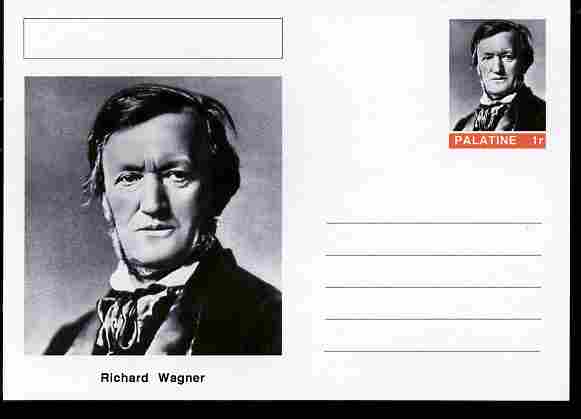 Palatine (Fantasy) Personalities - Richard Wagner (composer) postal stationery card unused and fine, stamps on personalities, stamps on music, stamps on composers, stamps on opera