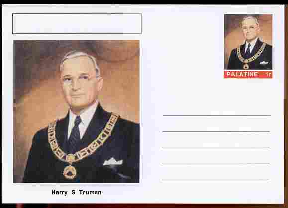 Palatine (Fantasy) Personalities - Harry S Truman (33rd USA President) postal stationery card unused and fine, stamps on personalities, stamps on constitutions, stamps on usa presidents, stamps on americana, stamps on truman, stamps on masonry, stamps on masonics