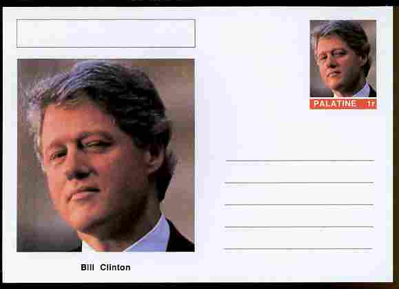 Palatine (Fantasy) Personalities - Bill Clinton (42nd USA President) postal stationery card unused and fine, stamps on , stamps on  stamps on personalities, stamps on  stamps on constitutions, stamps on  stamps on usa presidents, stamps on  stamps on americana, stamps on  stamps on clinton