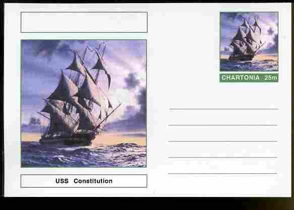 Chartonia (Fantasy) Ships - USS Constitution postal stationery card unused and fine, stamps on , stamps on  stamps on transport, stamps on  stamps on ships, stamps on  stamps on 