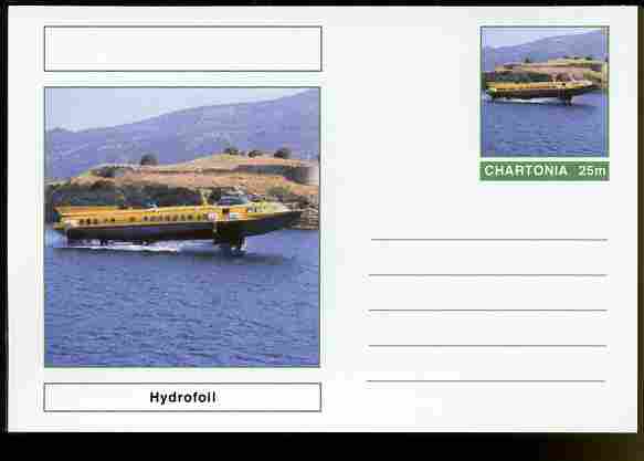 Chartonia (Fantasy) Ships - Hydrofoil postal stationery card unused and fine, stamps on , stamps on  stamps on transport, stamps on  stamps on ships, stamps on  stamps on hydrofoil