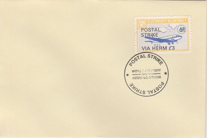 Guernsey - Alderney 1971 Postal Strike cover to Herm bearing 1967 DC-3 6d overprinted 'POSTAL STRIKE VIA HERM £3' cancelled with World Delivery postmark, stamps on aviation, stamps on europa, stamps on strike, stamps on viscount