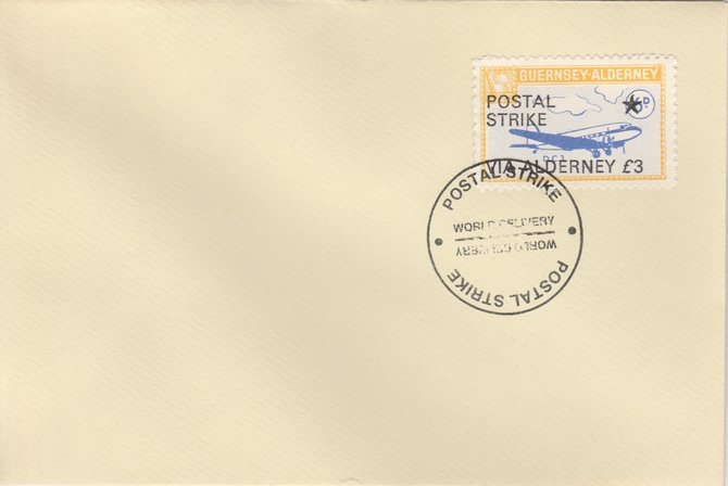 Guernsey - Alderney 1971 Postal Strike cover to Alderney bearing 1967 DC-3 6d overprinted 'POSTAL STRIKE VIA ALDERNEY Â£3' cancelled with World Delivery postmark, stamps on , stamps on  stamps on aviation, stamps on  stamps on europa, stamps on  stamps on strike, stamps on  stamps on viscount