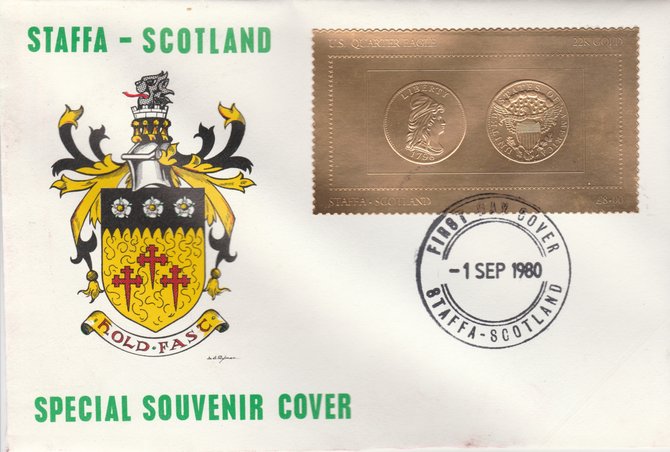 Staffa 1980 US Coins (1796 Quarter Eagle $2.5 coin both sides) on A38 perf label embossed in 22 carat gold foil (Rosen 887) on illustrated cover with first day cancel, stamps on , stamps on  stamps on coins, stamps on  stamps on americana