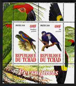 Chad 2010 Parrots #1 perf sheetlet containing 2 values unmounted mint, stamps on , stamps on  stamps on birds, stamps on  stamps on parrots