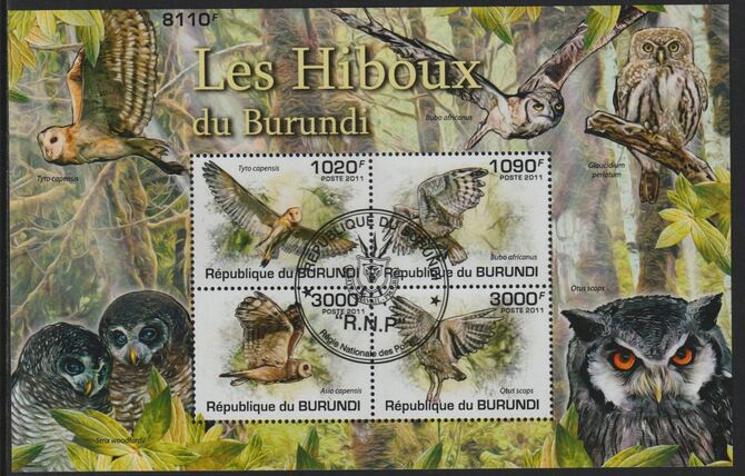 Burundi 2011 Owls perf sheetlet containing 4 values with special commemorative cancellation , stamps on , stamps on  stamps on birds, stamps on  stamps on birds of prey, stamps on  stamps on owls