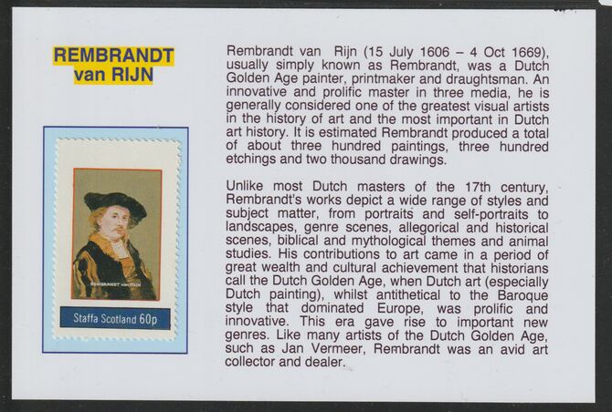 Staffa 1982 Artists- Rembrandt 60p mounted on glossy card with historical notes - privately produced 150mm x 100mm, stamps on , stamps on  stamps on personalities, stamps on  stamps on arts, stamps on  stamps on rembrandt