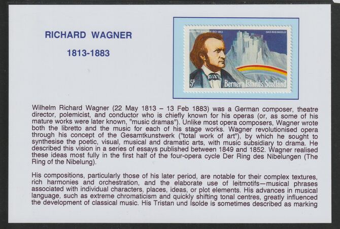 Bernera 1978 Composers - Wagner 5p  mounted on glossy card with historical notes - privately produced 150mm x 100mm, stamps on , stamps on  stamps on personalities, stamps on  stamps on music, stamps on  stamps on composers, stamps on  stamps on wagner, stamps on  stamps on rainbows