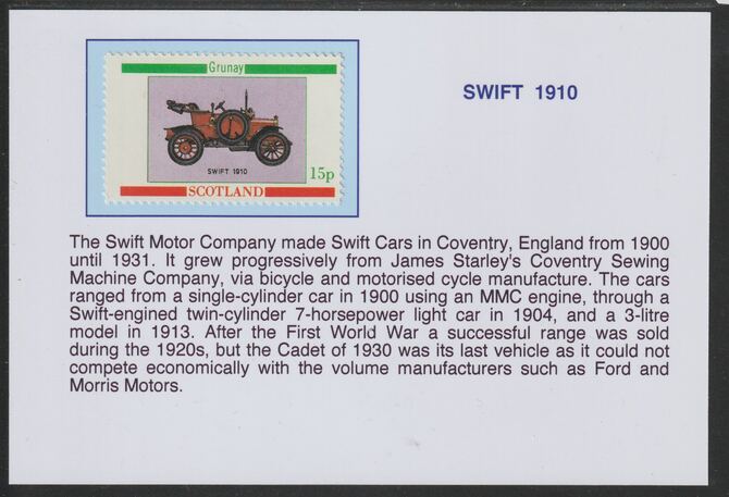 Grunay 1982 Vintage Cars - 1910 Swift 15p mounted on glossy card with historical notes - privately produced 150mm x 100mm, stamps on cars, stamps on swift, stamps on 