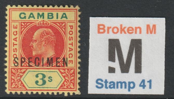 GAMBIA 1902 KE7 3s optd SPECIMEN with BROKEN M variety fine mint and only 13 can exist. Formerly in the John Rose Collection, stamps on 
