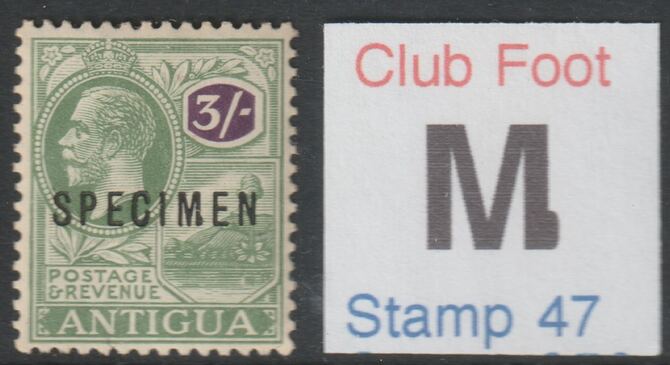 ANTIGUA 1922 KG5 Script CA 3s overprinted SPECIMEN with Club Foot to M variety (stamp 47) fine with gum and only 7 can exist, stamps on , stamps on  stamps on 