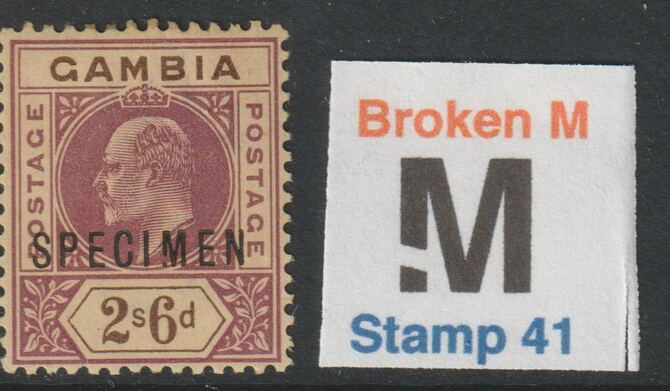 GAMBIA 1902 KE7 2s6d optd SPECIMEN with BROKEN M variety toned but only 13 can exist. Formerly in the John Rose Collection, stamps on 