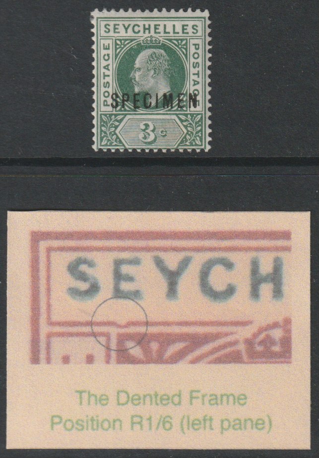 SEYCHELLES 1903 KE7 3c overprinted SPECIMEN fine with gum and showing the DENTED FRAME VARIETY (position R1/6 left pane) of which only 6 can exist SG 47as, stamps on 