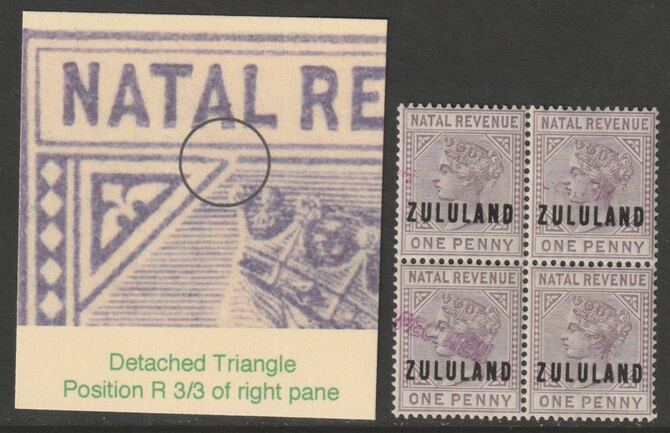 Zululand 1891 Postal Fiscal1d superb mint block of 4 handstamped SPECIMEN one stamp with DETACHED TRIANGLE VARIETY almost certainly unique SG F1as, stamps on 