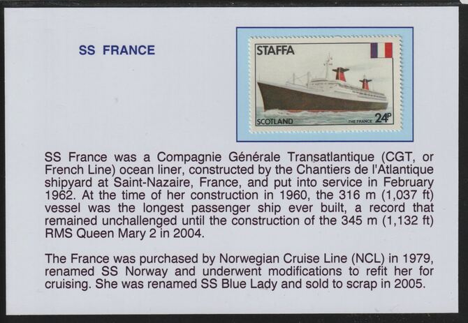 Staffa 1979 Liners & Flags - SS France 24p mounted on glossy card with descriptive notes - privately produced 150mm x 100mm, stamps on ships, stamps on flags
