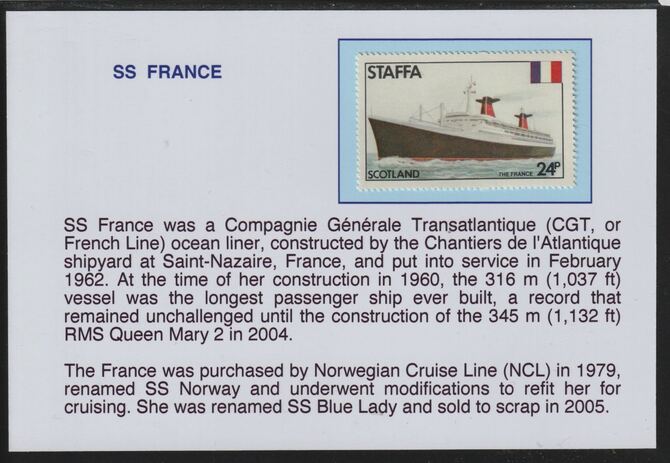 Staffa 1979 Liners & Flags - SS France 24p mounted on glossy card with descriptive notes - privately produced 150mm x 100mm, stamps on , stamps on  stamps on ships, stamps on  stamps on flags