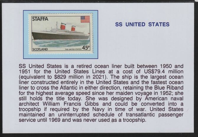 Staffa 1979 Liners & Flags - SS United States 45p mounted on glossy card with descriptive notes - privately produced 150mm x 100mm, stamps on ships, stamps on flags