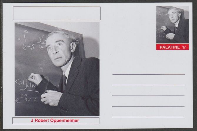 Palatine (Fantasy) Personalities - J Robert Oppenheimer postal stationery card unused and fine, stamps on , stamps on  stamps on personalities, stamps on  stamps on atomics, stamps on  stamps on science, stamps on  stamps on physics, stamps on  stamps on space, stamps on  stamps on mathematics