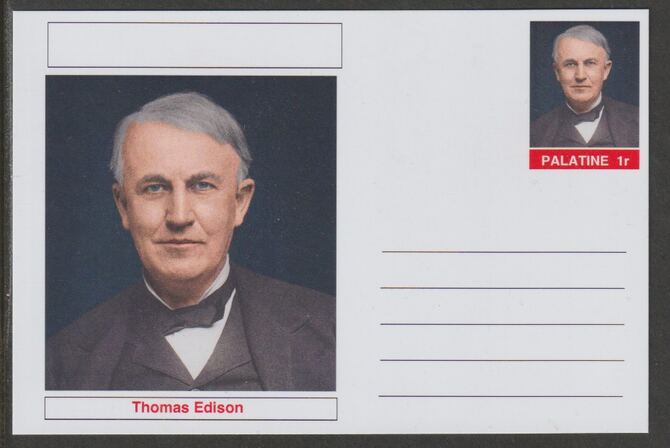 Palatine (Fantasy) Personalities - Thomas Edison postal stationery card unused and fine, stamps on , stamps on  stamps on personalities, stamps on  stamps on science, stamps on  stamps on inventors