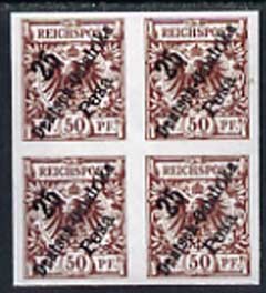 Germany - East Africa 1896 25p on 50pf imperf block of 4 being a 'Hialeah' forgery on gummed paper (as SG 14), stamps on , stamps on  stamps on germany - east africa 1896 25p on 50pf imperf block of 4 being a 'hialeah' forgery on gummed paper (as sg 14)