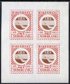 Netherlands 1963 NRS Flight 635 Rocket mail Flight labels unmounted mint imperf proof sheetlet of 4 in red & brown, stamps on 