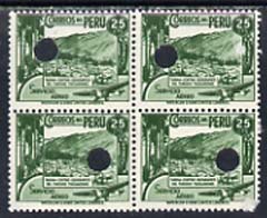 Peru 1938 Pictorial 25c (View of Tarma) perforated proof block of 4 in near issued colour each stamp with Waterlow\D5s security puncture (corner fault), stamps on 