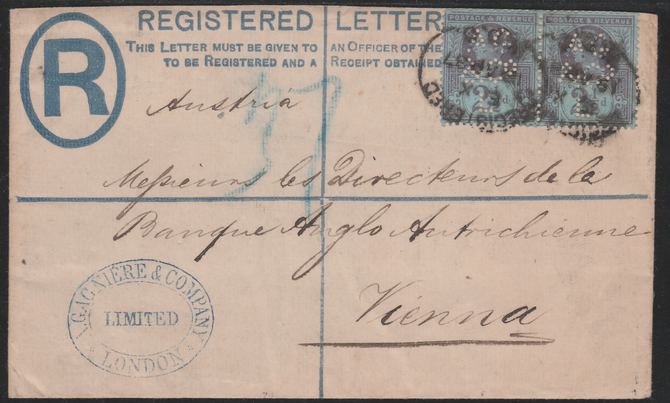 Great Britain 1887 neat 2d registered cover to Vienna with additional 2 x 2.5d each with AG&Co PERFIN (A Gagniere & Co), stamps on , stamps on  stamps on great britain 1887 neat 2d registered cover to vienna with additional 2 x 2.5d each with ag&co perfin (a gagniere & co)
