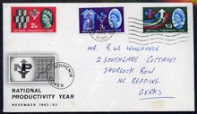 Great Britain 1962 National Productivity Year (ord) set of 3 on illustrated cover with first day cancel, hand written address (2\DBd not cancelled), stamps on 