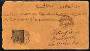 Indo-China 1903 cover to Colombo bearing 25c well tied, reverse shows Tuticorin & Rangiem date stamps plus Saigon sender's mark, cover opened out for display, stamps on , stamps on  stamps on indo-china 1903 cover to colombo bearing 25c well tied, stamps on  stamps on  reverse shows tuticorin & rangiem date stamps plus saigon sender's mark, stamps on  stamps on  cover opened out for display