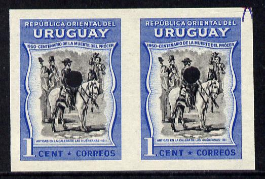 Uruguay 1952 Death Centenary of General Artigas 1c (Artigas on horseback) imperf proof pair in issued colours with security punch holes & minor wrinkles (ex Waterlow arch..., stamps on animals     constitutions    horses    personalities    death