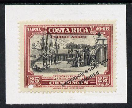 Costa Rica 1947 colour trial proof of 25c (Columbus on ship at Cariari) in black & claret affixed to small piece opt'd 'Waterlow & Sons Ltd, Specimen' with small security puncture (as SG 435), stamps on , stamps on  stamps on columbus   explorers  personalities    ships