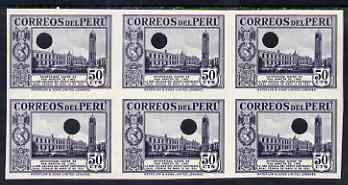 Peru 1937 Pictorial 50c (Univeristy of San Marcos) imperf proof block of 6 in issued colour each stamp with Waterlows security puncture, stamps on 
