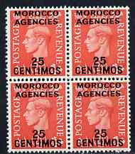 Morocco Agencies - Spanish Currency 1951-52 KG6 25c on 2.5d block of 4 superb unmounted mint SG 185, stamps on , stamps on  stamps on , stamps on  stamps on  kg6 , stamps on  stamps on 