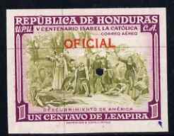 Honduras 1952 Fifth Birth Centenary of Isabella the Catholic Official 1c imperf colour trial proof in near issued colours with Waterlow security punch hole, as SG O507, stamps on , stamps on  stamps on religion, stamps on  stamps on columbus