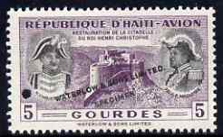 Haiti 1954 Restoration of Christophe's Citadel 5g in unissued colours with tiny security punch hole and overprinted Waterlow & Sons Limited, Specimen unmounted mint, as SG 512, rare printer's sample, stamps on , stamps on  stamps on , stamps on  stamps on death, stamps on  stamps on forts