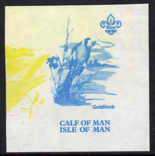 Calf of Man 1973 Birds - Goldfinch 45m imperf proof in blue only (plus yellow inverted from another value) on gummed paper, unmounted mint as Rosen CA265, stamps on birds, stamps on goldfinch, stamps on scouts