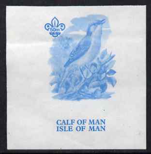 Calf of Man 1973 Birds - Nightingale 50m imperf proof in blue only on gummed paper (minor wrinkles), unmounted mint as Rosen CA266, stamps on , stamps on  stamps on birds, stamps on  stamps on nightingale, stamps on  stamps on scouts