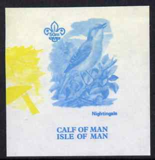 Calf of Man 1973 Birds - Nightingale 50m imperf proof in blue only (plus yellow inverted from another value) on gummed paper, unmounted mint as Rosen CA266, stamps on birds, stamps on nightingale, stamps on scouts