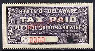 United States - Delaware Alcohol, Spirits & Wine tax stamp proof on gummed paoper (No.0000) with security punch hole and overprinted SPECIMEN, ex Wright Bank Note Co arch..., stamps on alcohol, stamps on wine