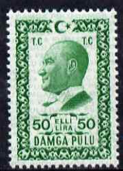 Turkey 1980's Stamp Duty 50 Lira green (Ataturk) unmounted mint , stamps on revenue, stamps on revenues  , stamps on dictators.
