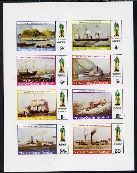 Bernera 1979 Rowland Hill (Ships - Ironwitch, Savannah, Paddle Streamers, etc) imperf  set of 8 values (2p to 30p) unmounted mint, stamps on , stamps on  stamps on postal   ships     rowland hill