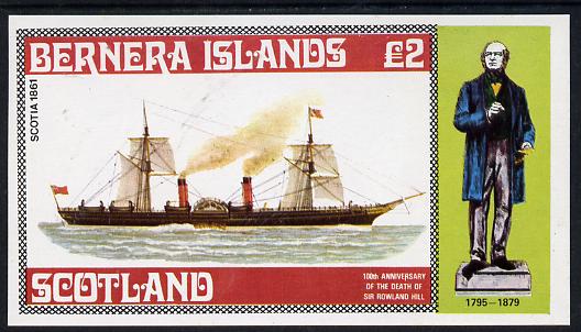 Bernera 1979 Rowland Hill (Ships - Paddle Steamer Scotia) imperf deluxe sheet (£2 value) unmounted mint, stamps on postal   ships     rowland hill