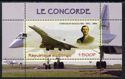 Congo 2009 Concorde & General De Gaulle perf m/sheet unmounted mint, stamps on , stamps on  stamps on personalities, stamps on  stamps on concorde, stamps on  stamps on aviation, stamps on  stamps on de gaulle, stamps on  stamps on 