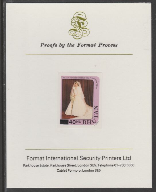 Bhutan 1984 Surcharged on Princess Diana's 21st Birthday 40n on 25n imperf proof mounted on Format International proof card, as SG 581, stamps on , stamps on  stamps on royalty, stamps on  stamps on diana, stamps on  stamps on 