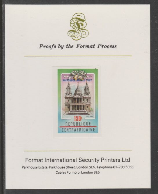 Central African Republic 1982 Birth of Prince William opt on Royal Wedding 150f imperf proof mounted on Format International proof card, as SG 866, stamps on , stamps on  stamps on royalty, stamps on  stamps on diana, stamps on  stamps on william